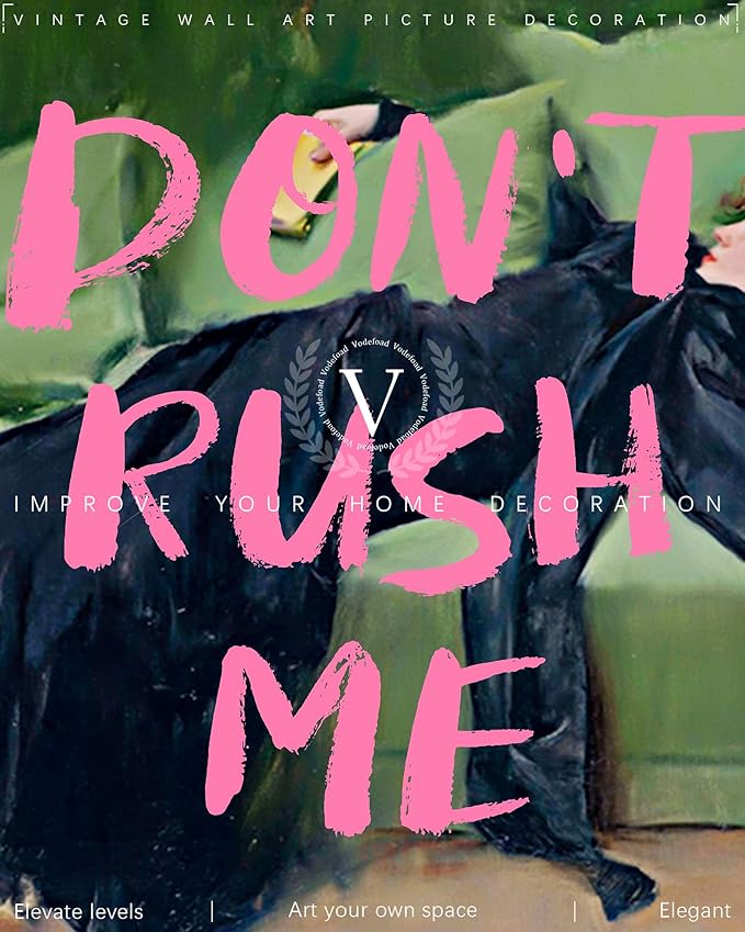 Vodefoad Don't Rush Me Altered Art Portrait, Girly Wall Art, Trendy Gallery Wall Print, Pink Graffiti Poster, Vintage Painting, Women Wall Artwork Maximalist Decor for Bedroom Bathroom Decor - 8x10Inch Unframe