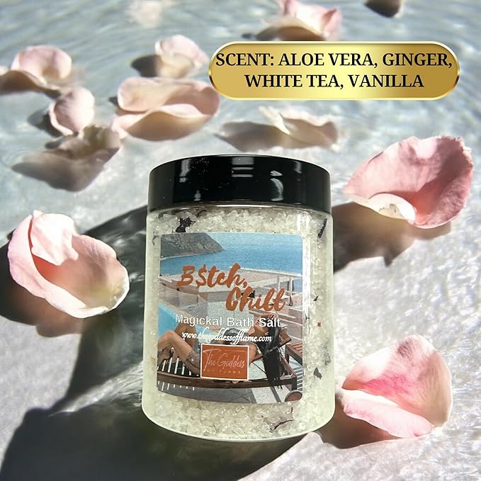 B*tch Chill Bath Salts – Dead Sea Salt Bath Soak for Relaxation, Stress Relief, Spiritual Cleansing & Ritual Use 12oz