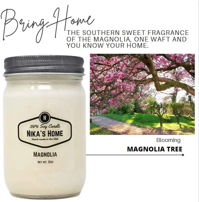 Nika's Home Magnolia Soy Candle - 12oz Mason Jar - Non-Toxic - Hand Poured in The USA, Long Burning 50-60 Hours Highly Scented All Natural, Clean Burning
