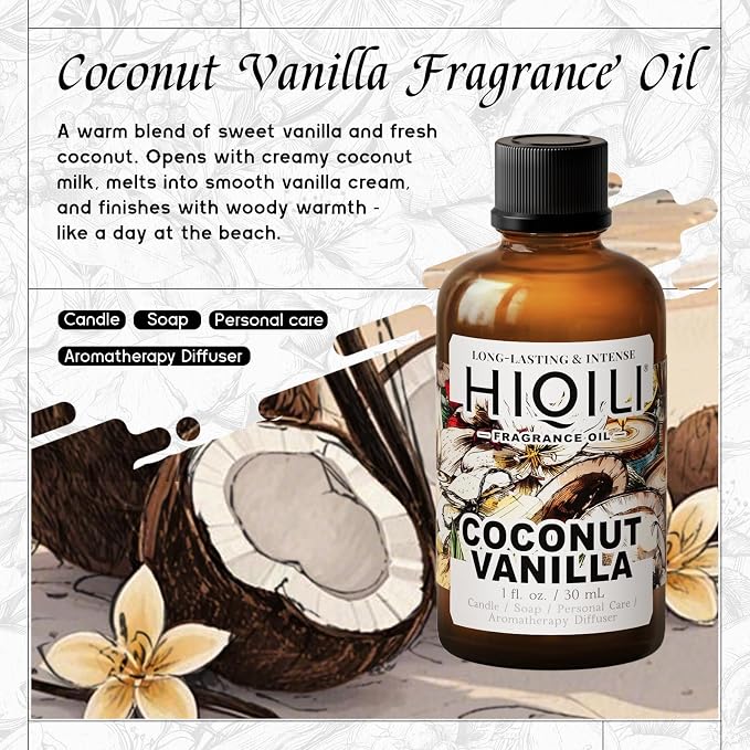 HIQILI Coconut Vanilla Fragrance Oil for Diffuser & Aromatherapy - 1 Fl Oz | for Candle & Soap Making Supplies, Essential Oils for Home and Car Humidifier - 30 ML