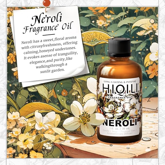 HIQILI Neroli Fragrance Oil for Perfume Making & Add to Body Lotion -1Fl Oz | for DIY Candle & Soap Making, Add to Body Lotion and Handcream - 30 ML